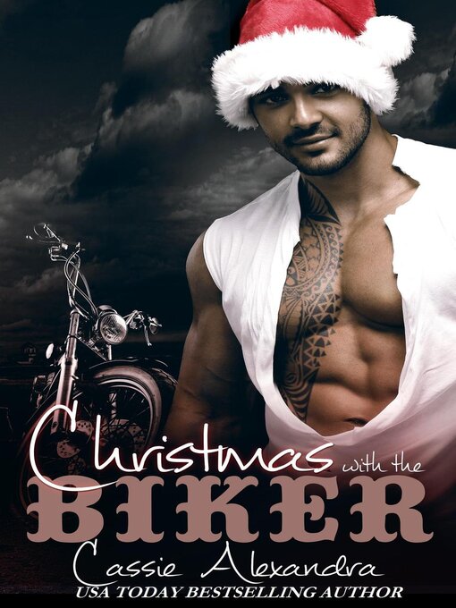 Title details for Christmas With the Biker by Cassie Alexandra - Available
